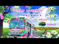 💝BUS TRAVELLING💝 || ✨MELODY✨ ||❇️ 2000❇️ HIT || SONGS