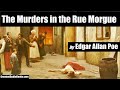THE MURDERS IN THE RUE MORGUE by Edgar Allan Poe - FULL AudioBook | Greatest Audio Books