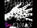 Static Monarch - ADYM EVANS (Official Audio)