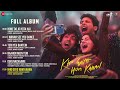 Kho Gaye Hum Kahan - Full Album | Siddhant Chaturvedi | Ananya Panday | Adarsh Gourav