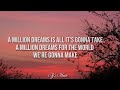 A Million Dreams-The Greatest Showman(lyrics)