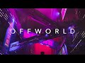 OFFWORLD - A Chill Synthwave Special