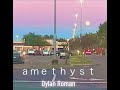 Dylan Roman - Aviation (Amethyst)