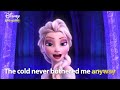 Let It Go | Frozen Lyric Video | DISNEY SING-ALONGS