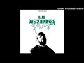 Danile Tshazibane - Game Overthinkers Play (Audio) Part. II [Prod. by Bobby G]