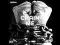 Laidin - Chain Me (Official Audio)