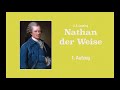 G.E.Lessing – NATHAN DER WEISE – 1. Aufzug ––– Hörbuch