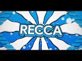 Intro for Recca
