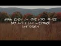 Cody Francis - Weather Any Storm (Official Lyric Video)