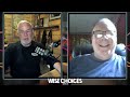 ERIC BISCHOFF *LIVE* WISE CHOICES with Special Guest KEVIN KELLY