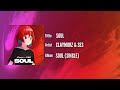 Claymorz & ses - Soul (Official Music)