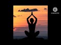 Relaxing music, Meditation music, yoga music