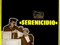 LA TREMENDA CORTE Y TRES PATINES (RADIO): SERENICIDIO Y SOBRINICIDIO 1Y 2.