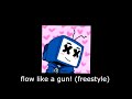 flow like a gun. (freestyle) (prod. shyguy)