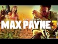Max Payne 3 - Full Soundtrack - HD