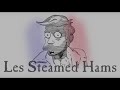 Steamed Hams But It's The Confrontation From Les Misérables