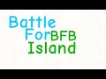 Battle For BFB Island Intro