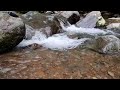 relaxing sound of clear river water, calms the mind, great for meditation, sleeping, studying, etc