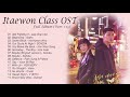 Itaewon Class OST [Full Album] Part 1-15 🎵 이태원 클라쓰 OST