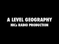 A Level Geography NICs Radio Production