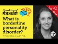 Speaking of Psychology: What is borderline personality disorder? With Carla Sharp, PhD