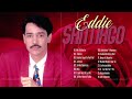 Lo Mejor Salsa Romantica de Eddie Santiago - Eddie Santiago Sus Grandes Cancíones