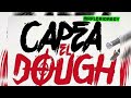 MRFLORIDABOY - Capea El Dough ( Oficial Audio)