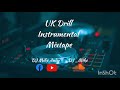 UK Drill Instrumental Mixtape