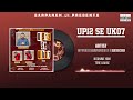 Hindi Rap Song - UP12 SE UK07 II SARPANCH JI X RAIYCHU X HYPXR II