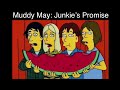 Sonic Youth, Junkie’s Promise, Performed by Muddy May