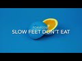 ProfessorCDA x Slow Feet Dont Eat