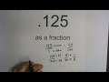 .125 as a FRACTION