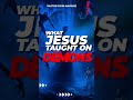 The best teaching of Jesus on demons and how to increase in spiritual ranks