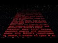 Star Wars Episode X Shadows of the Empire Introduction sequence .