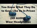 My Chemical Romance - You Know What They Do to Guys Like Us In Prison (8D AUDIO)