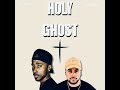 Holy Ghost