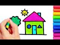 How to draw cute and easy House | Easy Drawing, Painting and Coloring for Kids & Toddlers