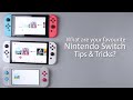 2023 Nintendo Switch: Tips and Tricks Every Gamer Should Know