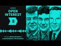 Trend Following...Austrian Style | Open Interest 8