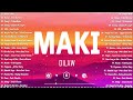 Maki - Dilaw💗Best OPM Tagalog Love Songs | OPM Tagalog Top Songs 2024