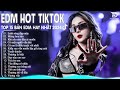 Lướt Sóng Đạp Mây Remix ♫ BXH Nhạc Trẻ Remix Hay Nhất  - Top 15 Bản EDM TikTok Hot Trend 2024