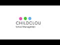 Episode 2: Registering and setting up your school on ChildCloud.