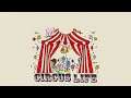 Mihali ft. Andy Frasco - Circus Life (Official Audio)