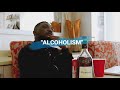 Alcoholism with Ayodeji Oke