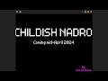 Childish Nadro | Official Trailer