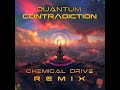 Contradiction (Chemical Drive Remix)