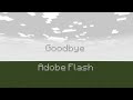 Saying goodbye to Adobe flash