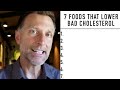 7 Foods That Lower Bad Cholesterol (LDL)