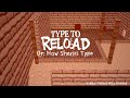 Type To Reload demo out now