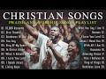Christian Songs / In Christ Alone, Goodness Of God,... Best Praise And Worship Songs